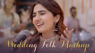 The Wedding Folk Mashup  Akanksha Bhandari [upl. by Arval141]