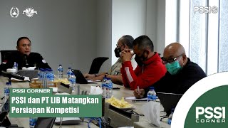 PSSI dan PT LIB Matangkan Persiapan Kompetisi [upl. by Nathaniel625]