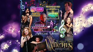 BONUS 16 Live 2  Charmed the Musical  Words of the Witches Podcast [upl. by Elsa]