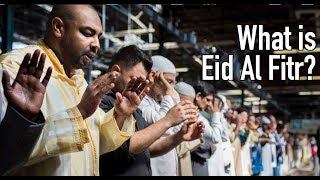 What is Eid alFitr [upl. by Aiker]