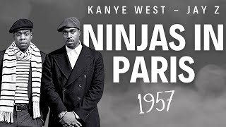 Kanye West  Ninjas in Paris 1957 France Jayz ye [upl. by Persons]