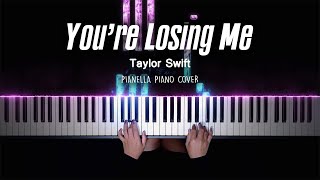 Taylor Swift  You’re Losing Me From The Vault  Piano Cover by Pianella Piano [upl. by Hanzelin651]