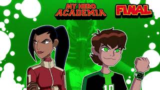 ¿QHPS Ben y Kai caían en Boku No Hero Academia CAPITULO FINAL ben10 chaquetrix carnitrix [upl. by Kale]