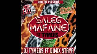 Dimix Staya ft Dj Tymers  Saleg Mafane Audio [upl. by Eniamerej602]