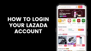 How to Login Your Lazada Account Through the Application [upl. by Hannover671]