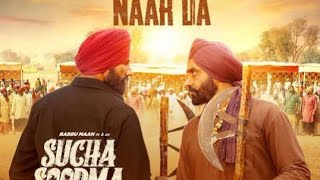 Parshawan Naar Da  Solo Babbu Maan New Song Movie Sucha Soorma 2024 [upl. by Llerol]