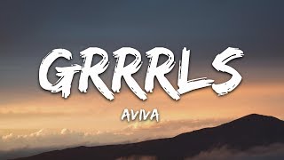 AViVA  GRRRLS Lyrics [upl. by Latt]