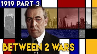 Peace Revolution and the Treaty of Versailles I BETWEEN 2 WARS I 1919 Part 3 of 4 [upl. by Enamrahs]