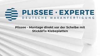 Plissee Montage mit StickampFix Klebeplattentechnik [upl. by Anaile]