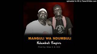 NDUMBULI EMPIRE  MANGULI WA NDUMBULI [upl. by Conah130]