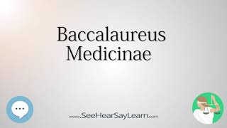 Baccalaureus Medicinae Legal Latin Terminology amp Definitions 🤸‍♀️📜🧠👩‍🎓👍🔊 [upl. by Navac]