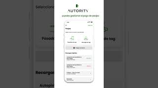 Paga Peajes Fácilmente con Autority  Recarga de Telepeaje y Post Pago [upl. by Elinet609]