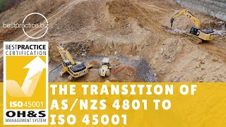 The Transition of ASNZS 48012001 to ISO 450012018 [upl. by Bushey]