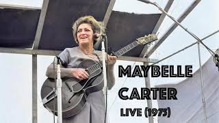 Maybelle Carter  Live 1975 [upl. by Asirrac850]