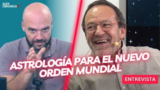 ASTROLOGÍA PARA EL NUEVO ORDEN MUNDIAL con José Millán AlexComunicaTV [upl. by Jone]