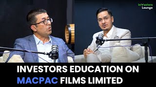 Investors Education on MACPAC Films Limited [upl. by Nigam]