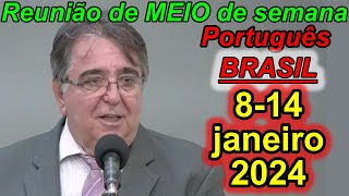 Reunião de meio semana jw 8–14 de janeiro 2023 Portugues Brasil [upl. by Pandich]