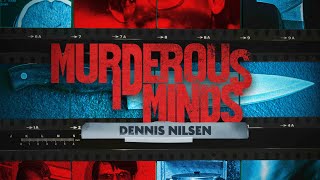 Murderous Minds Dennis Nilsen Official Trailer [upl. by Lartnom]