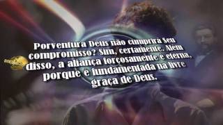 C H Spurgeon  Uma Aliança Eterna [upl. by Quarta]