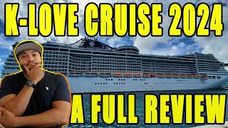 KLove Cruise 2024  A Full Review [upl. by Trula]