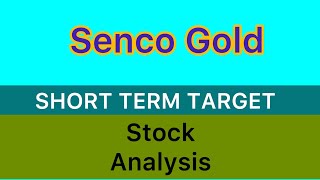 SENCO GOLD STOCK TARGET ANALYSIS 🫑 SENCO GOLD STOCK NEWS  SENCO GOLD ANALYSIS BIG UPDATE 151124 [upl. by Desirea]