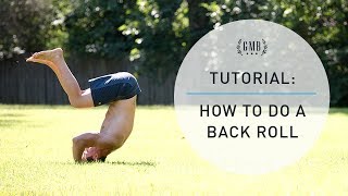 Back Roll Tutorial  How to Do a Backward Roll [upl. by Alburg]