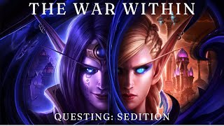 World of Warcraft The War Within  Questing Sedition [upl. by Ahsiral]