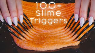 ASMR  100 Slime Triggers For Sleep And Tingles all slime types  ASMR No Talking [upl. by Niarfe]