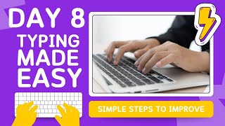 quotHow to Increase Typing Speed on Computer  Day 8 Typing Tips and Tricksquot [upl. by Yelsgnik]