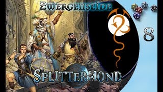 8 Splittermond Zwergenseide das war erst der Anfang [upl. by Leslee784]