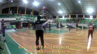 CAVITE CITY INTERBATCH 2024  BATCH 93 VS BATCH 96  FIRST HALF [upl. by Kotick]