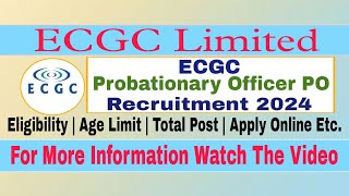 ECGC Probationary Officer PO Recruitment 2024  Apply Online for 40 Post [upl. by Hogan]