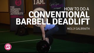 Deadlift  How To Do A Conventional Barbell Deadlift [upl. by Nosmoht]