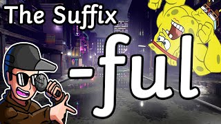 Spelling Rule Song Adding the Suffixes ful and fully spellingrules spellingsong ful [upl. by Mochun346]