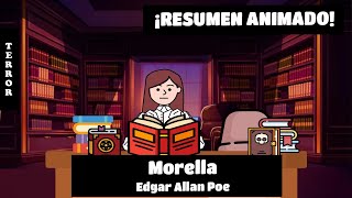 Resumen Morella Edgar Allan Poe resumen animado audiolibro animado [upl. by Savick]