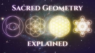 Sacred Geometry Explained [upl. by Cutcheon]