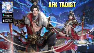 AFK Taoist Become Immortal Gameplay  RPG Game Android [upl. by Ecienal]