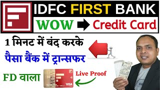 Close IDFC wow credit card  IDFC Bank WOW Credit Card Closed  idfc fd credit card close kaise kare [upl. by Cornelius360]