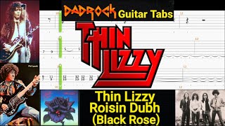 Roisin Dubh Black Rose  Thin Lizzy  Guitar  Bass TABS Lesson [upl. by Brote]