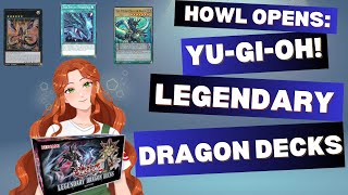 Howl Opens YuGiOh Legendary Dragon Decks [upl. by Analat]