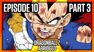 DragonBall Z Abridged Episode 10 Part 3  TeamFourStar TFS [upl. by Anilatsyrc457]