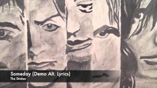 Someday Demo Alt Lyrics  The Strokes [upl. by Aurelius618]