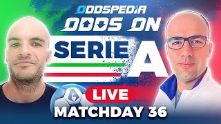 Odds On Serie A Matchday 36  Free Football Betting Tips Picks amp Predictions [upl. by Ydennek724]