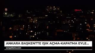 ANKARA Başkentte ışık açmakapatma eylemi yapıldı VİDEO EKLENDİ [upl. by Netsrak]