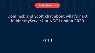 NDC London 2020 Lets chat IdentityServer4 with Dominick Baier and Scott Brady 12 [upl. by Vareck186]