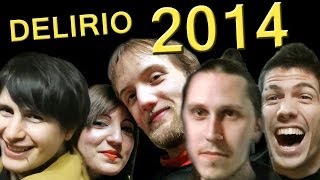 DELIRIO DI FINE ANNO ★ Buon 2014 ★ [upl. by Khai]