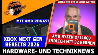 AMD Ryzen bald mit 32Kernen  Xbox Next Gen schon 2026 mit RDNA5  Verkaufsschlager RTX 4080 Super [upl. by Erik]