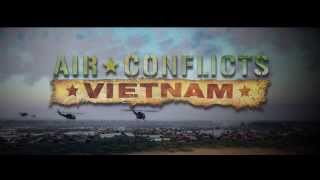 Air Conflict Vietnam  Trailer [upl. by Ruth]