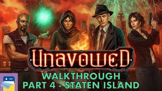 Unavowed Walkthrough Part 4  3rd Case  Staten Island amp Gameplay by Wadjet Eye Games [upl. by Phedra]