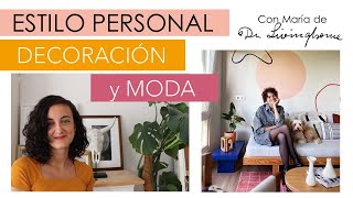 ESTILO personal en DECORACIÓN y ropa ¿Qué tienen en común  Estudio Costa Oeste amp Joana Patikas [upl. by Nipahc]